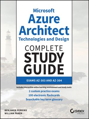 cover image of Microsoft Azure Architect Technologies and Design Complete Study Guide